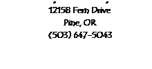Text Box: Harmony Elementary School
12158 Fern Drive
Pine, OR
(503) 647-5043
&nbsp;
