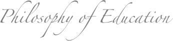 Philosophy of Education