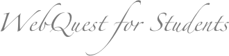 WebQuest for Students